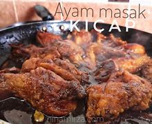 Cara Masak Ayam Masak Kicap Simple Dan Sedap